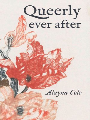 cover image of Queerly Ever After
